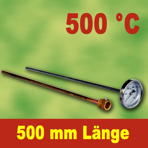 Backofenthermometer 500°C mit Tauchrohr 500 mm